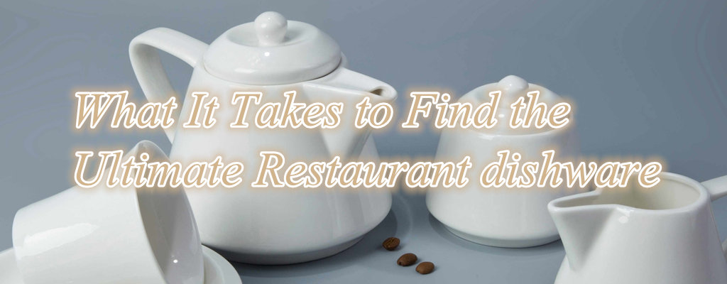 Ultimate Restaurant dishware-2