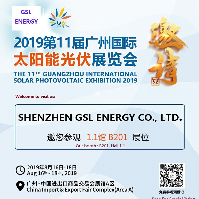 GSL ENERGY-Gsl Energy Will Attend The 10th Pv Guangzhou Fair On August 16-18 2019,