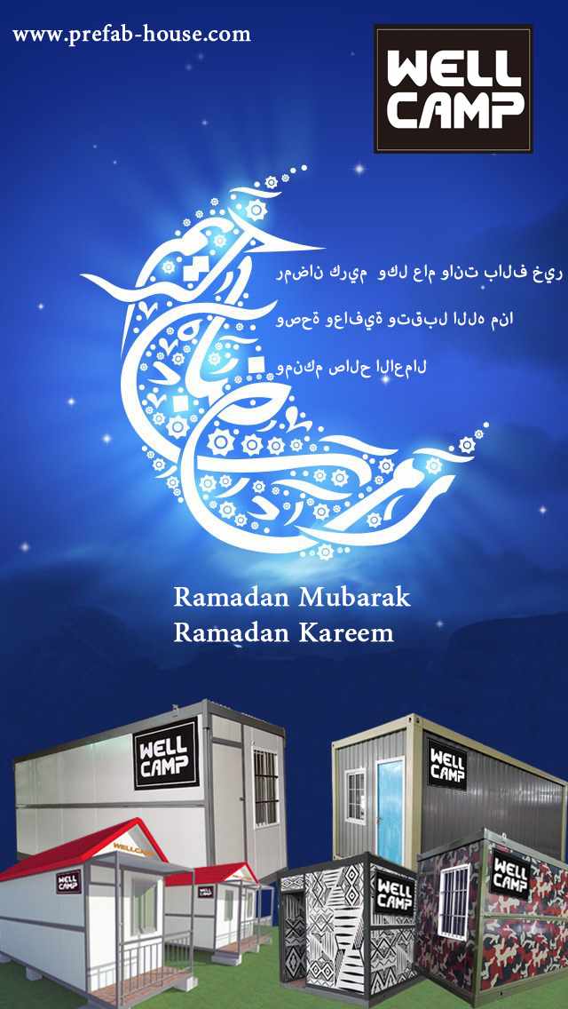 Happy Ramadan 2017 -  Wellcamp prefab house factory